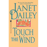 Touch the Wind