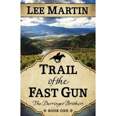 Trail of the Fast Gun