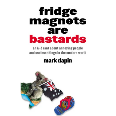 Fridge Magnets Are Bastards