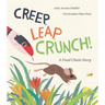 Creep, Leap, Crunch! a Food Chain Story