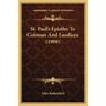 St. Paul's Epistles To Colossae And Laodicea (1908)