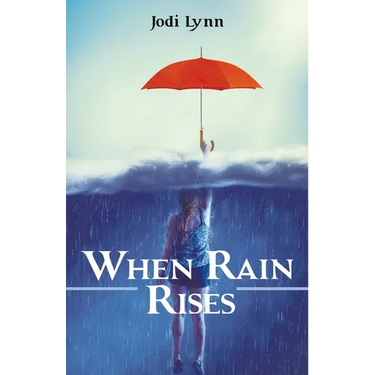 When Rain Rises