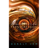 Transmentation Transgression: Or, a Spark on the Eve of the Five Hundred Year Burn
