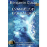 Evangelism Discipleship: The Great Commission of Making Disciples