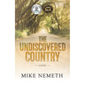 The Undiscovered Country