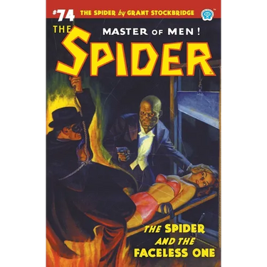 The Spider #74: The Spider and the Faceless One