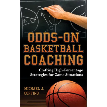 Odds-On Basketball Coaching: Crafting High-Percentage Strategies for Game Situations