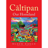 Cāltīpan - Our Homeland