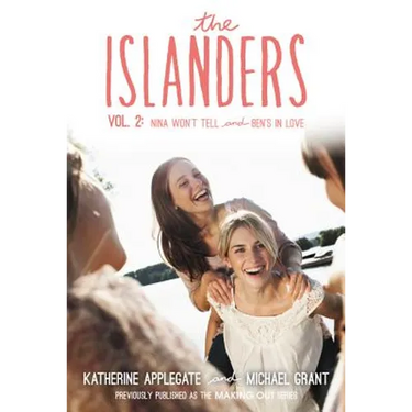 The Islanders: Volume 2: Nina Won't Tell and Ben's in Love