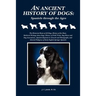 An Ancient History of Dogs: Spaniels Through the Ages