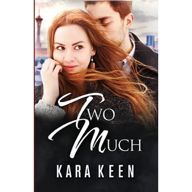 Two Much