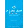 A Lamp unto My Feet: An Expositional Devotional from the Writings of Martin Luther