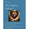 The Dignity Debate: Philosophical Perspectives on Patria Potestad in Contemporary Society and Education