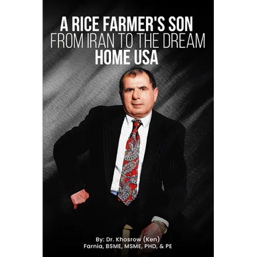 A Rice Farmer's Son from Iran to the Dream Home USA