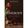 Somebody Knows
