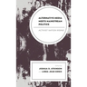 Alternative Media Meets Mainstream Politics: Activist Nation Rising