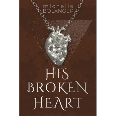 His Broken Heart