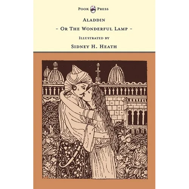 Aladdin - Or The Wonderful Lamp - Illustrated by Sidney H. Heath (The Banbury Cross Series)