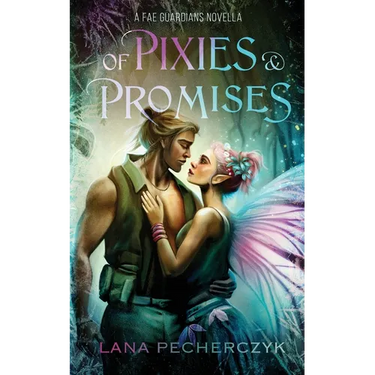 Of Pixies and Promises