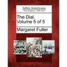 The Dial. Volume 5 of 5
