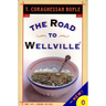 The Road to Wellville