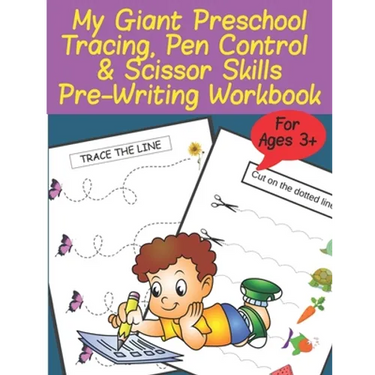 My Giant Preschool Tracing, Pen Control & Scissor Skills Pre-Writing Workbook