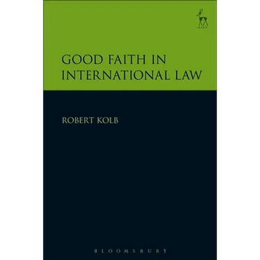 Good Faith in International Law