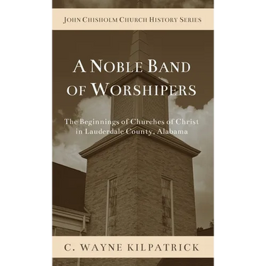 A Noble Band of Worshipers