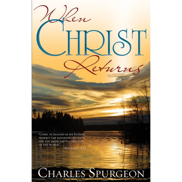 When Christ Returns