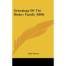 Genealogy Of The Dickey Family (1898)