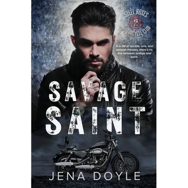 Savage Saint: Steel Roses Motorcycle Club Romance