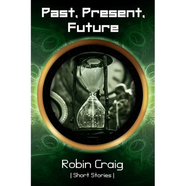 Past, Present, Future