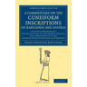 A Commentary on the Cuneiform Inscriptions of Babylonia and Assyria: Including Readings of the Inscription on the Nimrud Obelisk, and a Brief Notice