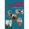 Heroes and Villains of New Mexico: A Collection of True Stories
