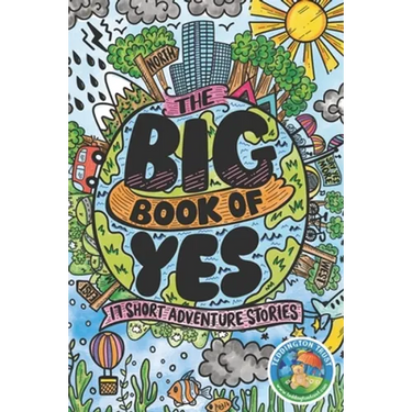 The Big Book of Yes: 17 Short Adventure Stories