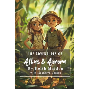 The Adventures of Atlas and Aurora