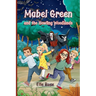 Mabel Green and the Howling Woodlands
