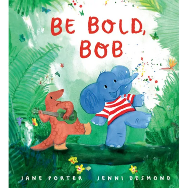Be Bold, Bob