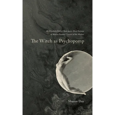 The Witch As Psychopomp