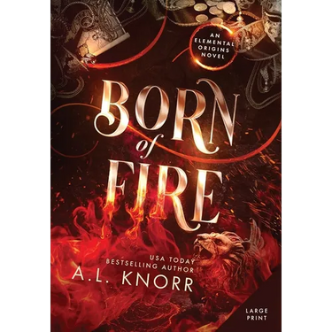 Born of Fire: A Young Adult Contemporary Fantasy