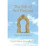 The Gift of Not Finding