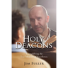 Holy Deacons: Exemplifying the True Measure of Excellence.