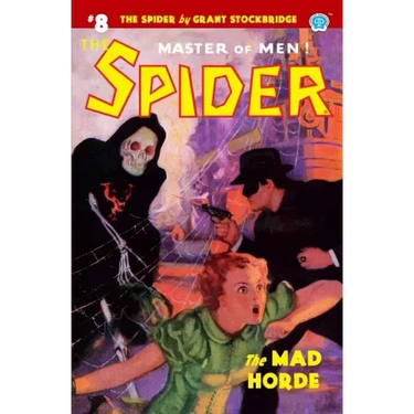 The Spider #8: The Mad Horde