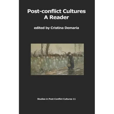 Post-conflict Cultures: A Reader