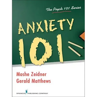 Anxiety 101