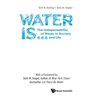 Water Is ...
