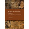 Women of Assur and Kanesh: Texts from the Archives of Assyrian Merchants