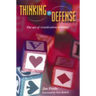 Thinking on Defense