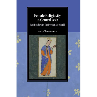 Female Religiosity in Central Asia