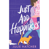 Just Add Happiness